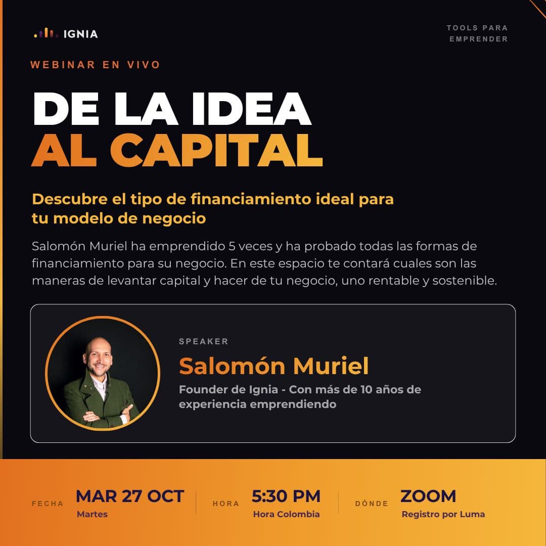 Webinar: Financiamiento para emprendedores con Salomón Muriel!