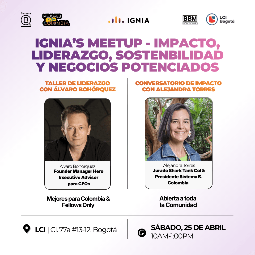 Meetup: Impacto, Liderazgo, Sostenibilidad y Negocios Potenciados