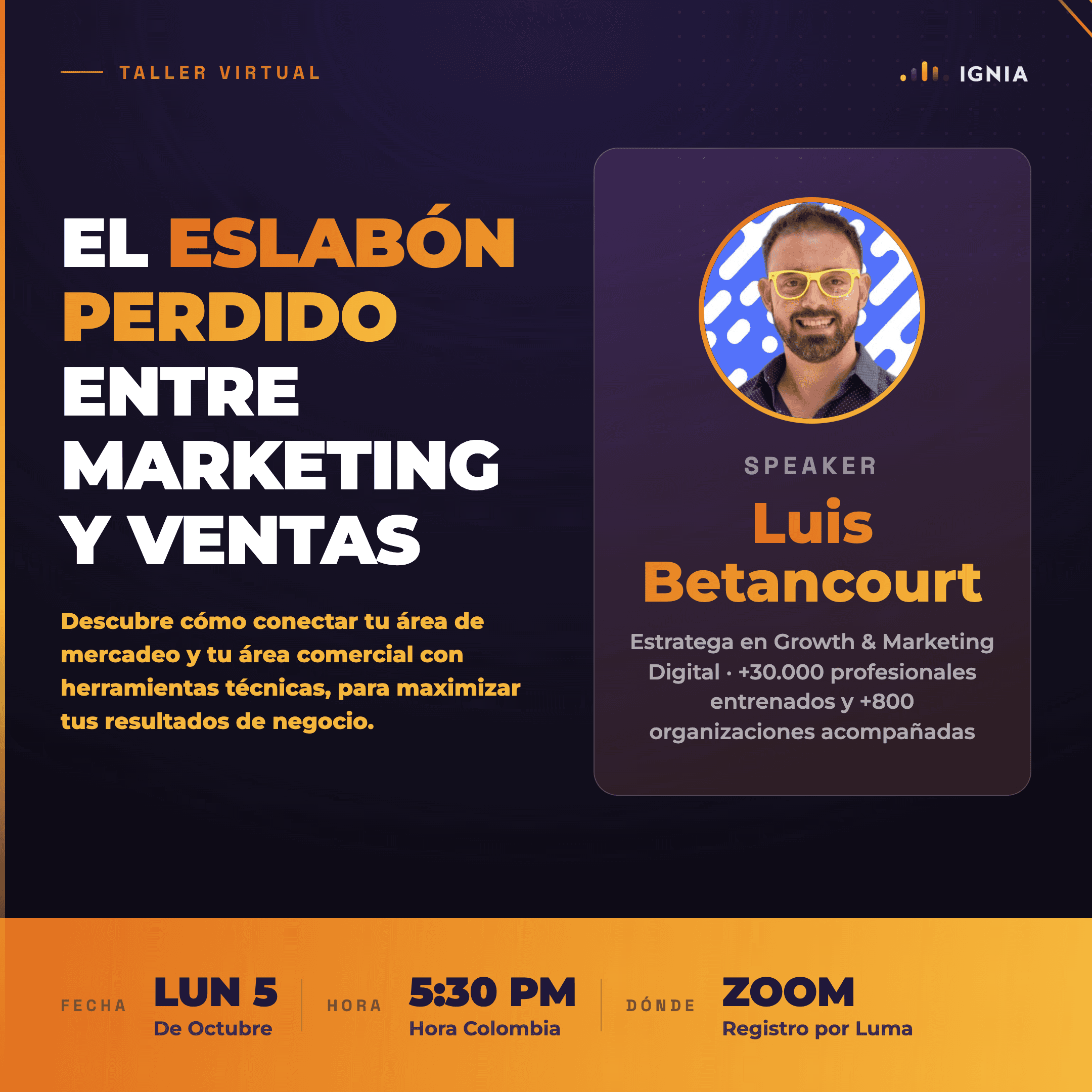 Webinar: El Eslabón perdido entre Marketing y Ventas - con Luis Betancourt!