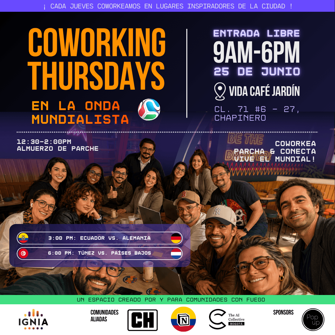 Coworking Thursdays Mundialista - 25 de Junio